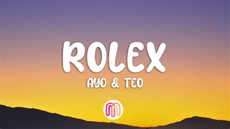 teo rolex genre|ayo & teo Rolex lyrics.